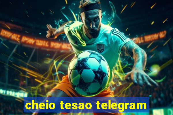 cheio tesao telegram